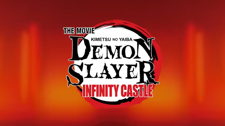 Featured Image: Demon Slayer Infinity Castle To Open in Highest Number of Japanese Theaters in Franchise History