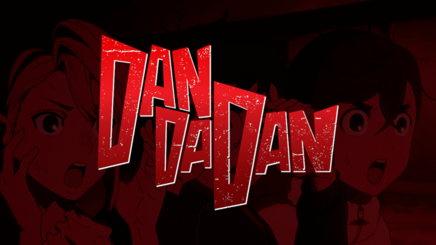 Featured Image: DAN DA DAN Anime